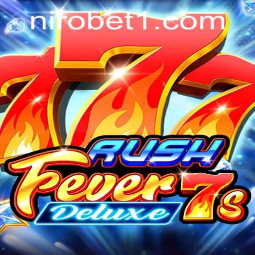 Experience Thrills with RushFever7sDeluxe: A Nirobet Favorite